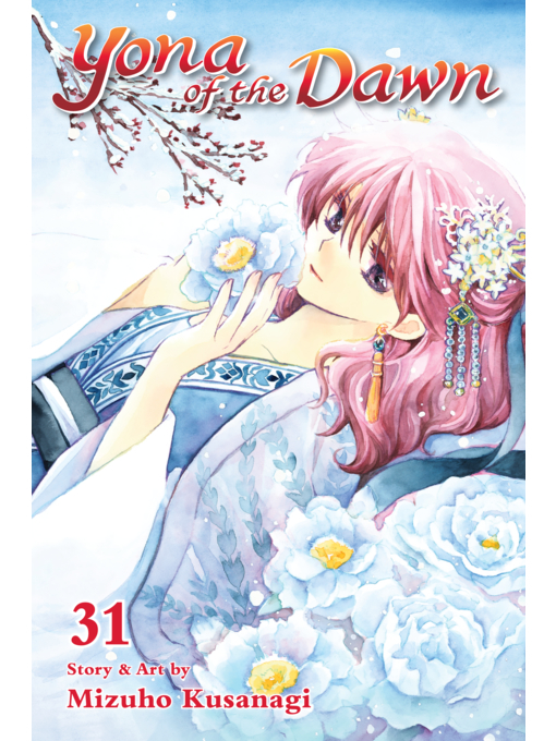 Title details for Yona of the Dawn, Volume 31 by Mizuho Kusanagi - Wait list